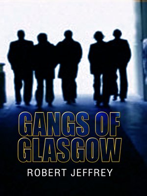 cover image of Gangs of Glasgow